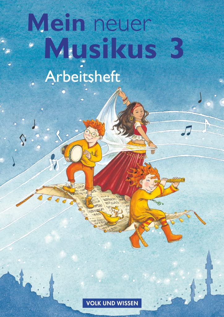 Mein neuer Musikus - Aktuelle Ausgabe - 3. Schuljahr: Arbeitsheft Study Guides