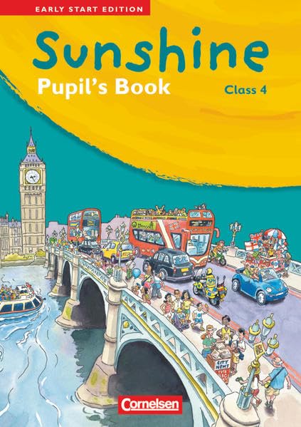 Sunshine. Early Start Edition 4: 4. Schuljahr. Pupil's Book Nordrhein-Westfalen Foreign Languages ​​& Dictionaries