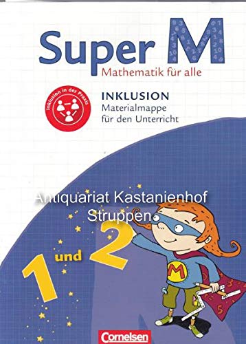 Super M. Mathematik für alle. Inklusion Materialmappe für den Unterricht 1 und 2., Books