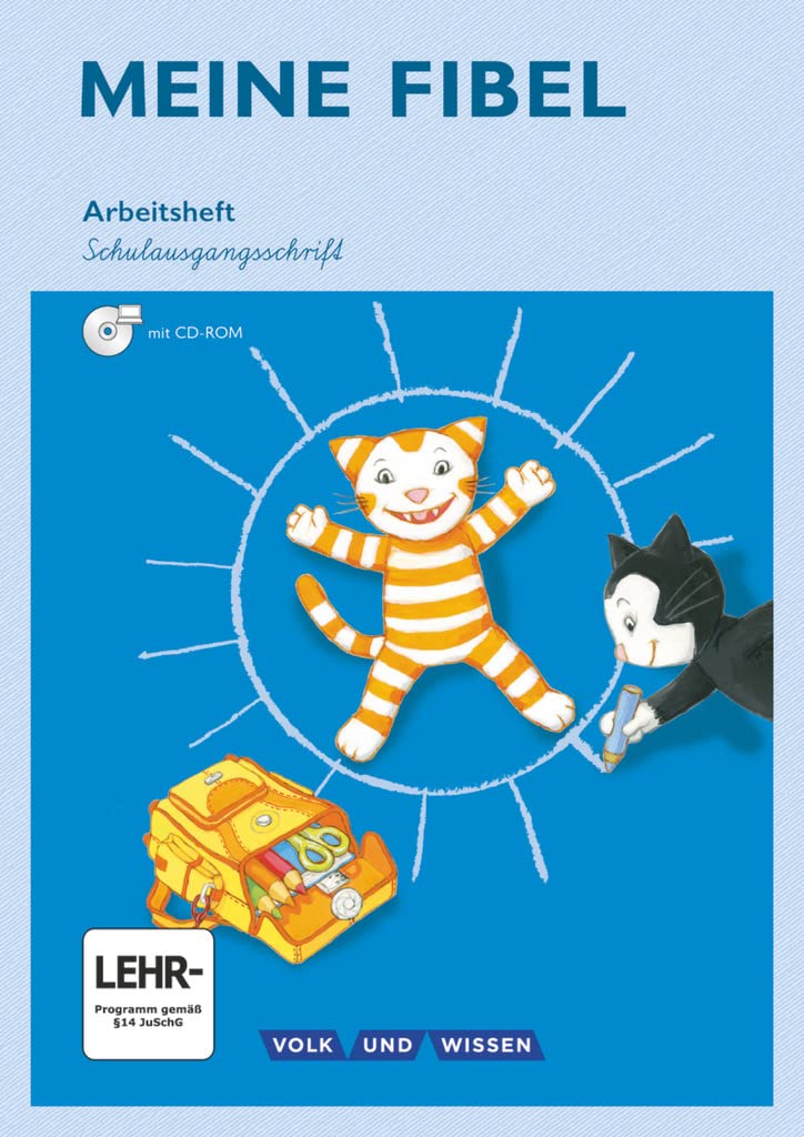 Meine Fibel 1. Schuljahr.  Arbeitsheft in Schulausgangsschrift mit CD-ROM Study Guides
