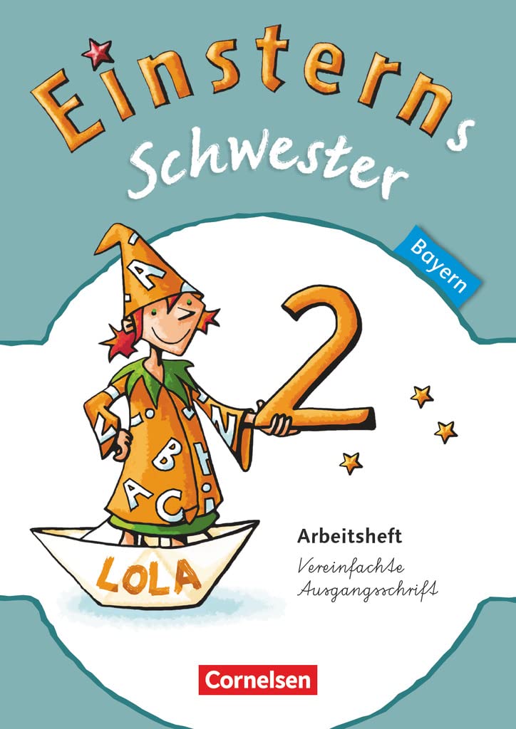 Einsterns Schwester - Sprache und Lesen 2. Jahrgangsstufe. Arbeitsheft Bayern Study Guides Books