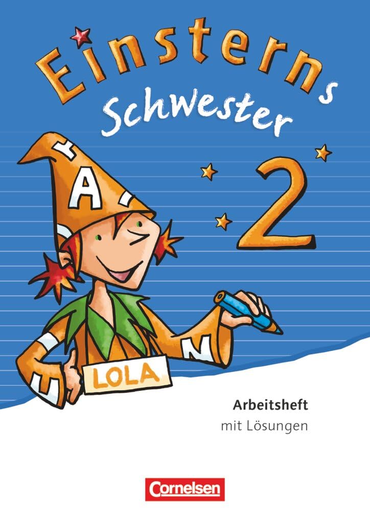 Einsterns Schwester|NULL|Sprache und Lesen - Ausgabe 2015|2. Schuljahr|NULL|NULL|Arbeitsheft - Lehrkräftefassung|NULL Study Guides