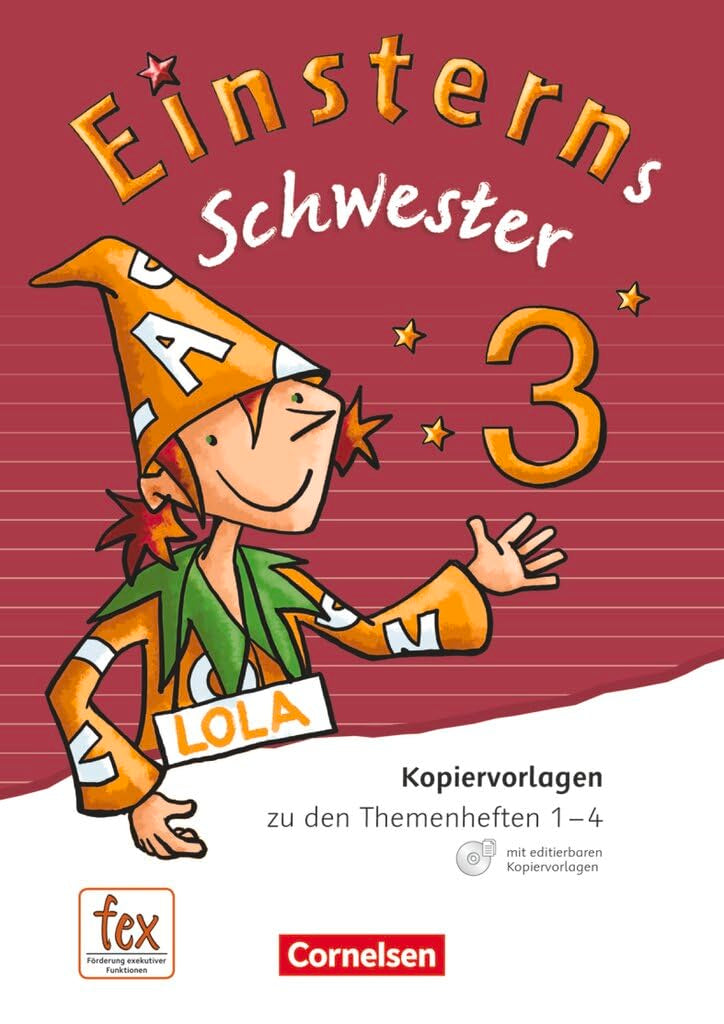 Einsterns Schwester|NULL|Sprache und Lesen - Ausgabe 2015|3. Schuljahr|NULL|NULL|Kopiervorlagen zu den Themenheften|Mit CD-ROM Learning & Reference