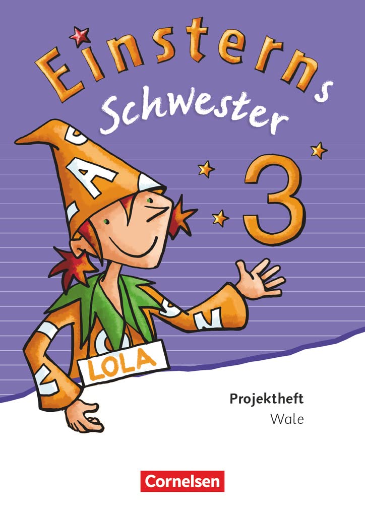 Einsterns Schwester - Sprache und Lesen 3. Schuljahr - Projektheft Study Guides