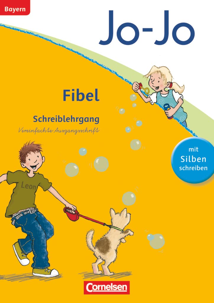 Jo-Jo Fibel - Grundschule Bayern - Neubearbeitung. Schreiblehrgang in Vereinfachter Ausgangsschrift Study Guides