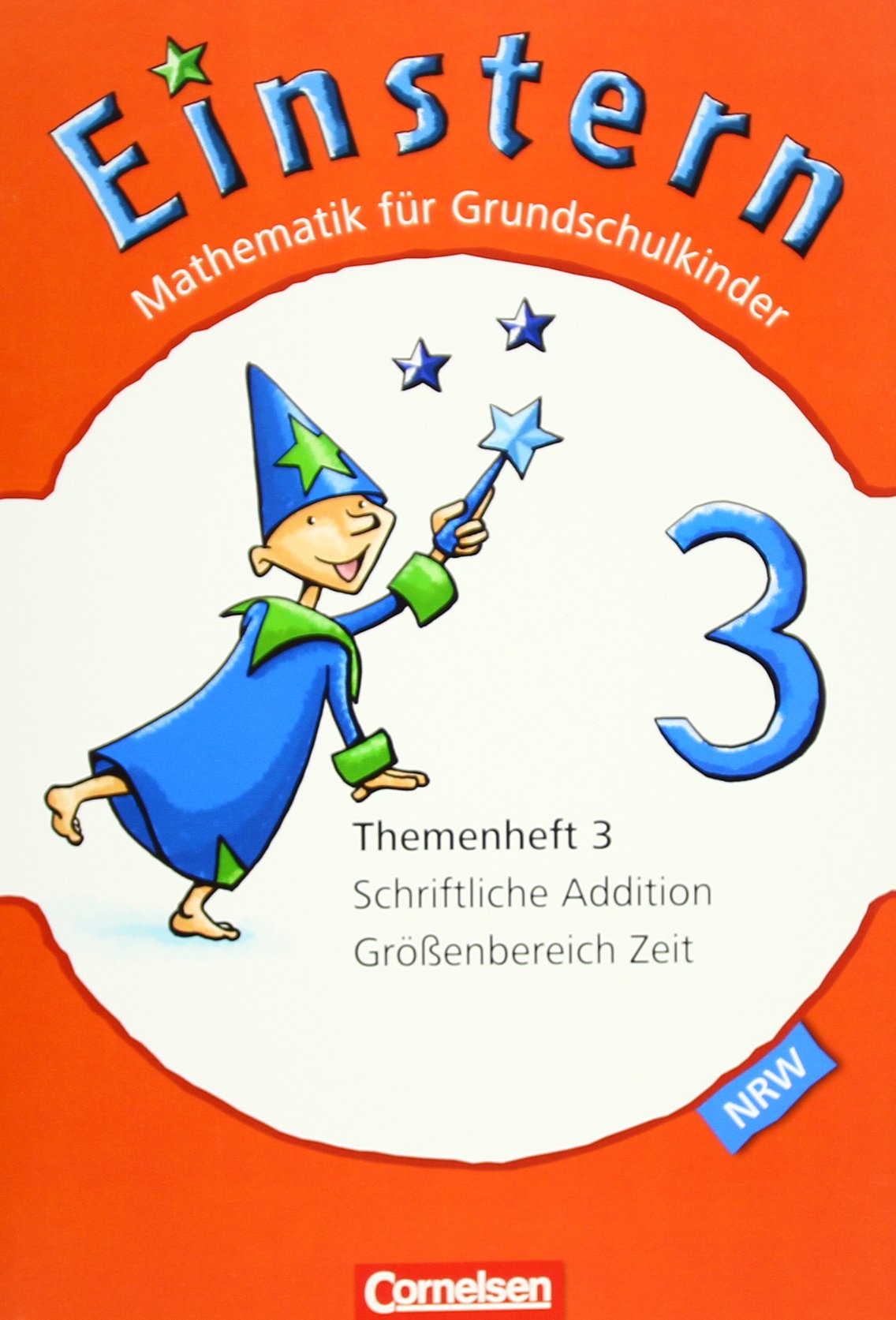 Einstern 03 Themenheft 3 Nordrhein-Westfalen Study Guides