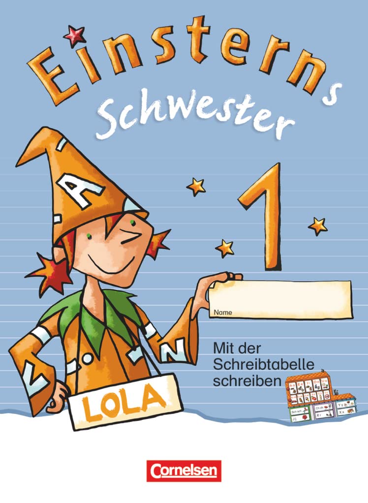 Einsterns Schwester - Erstlesen 1. Jahrgangsstufe. Begleitheft zum Schuber mit Übungen. Bayern 2014 Study Guides