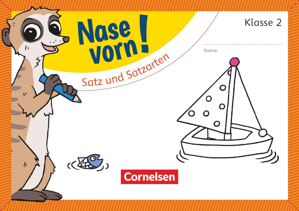Nase vorn! - Deutsch 2. Schuljahr - Satz und Satzarten Learning & Reference