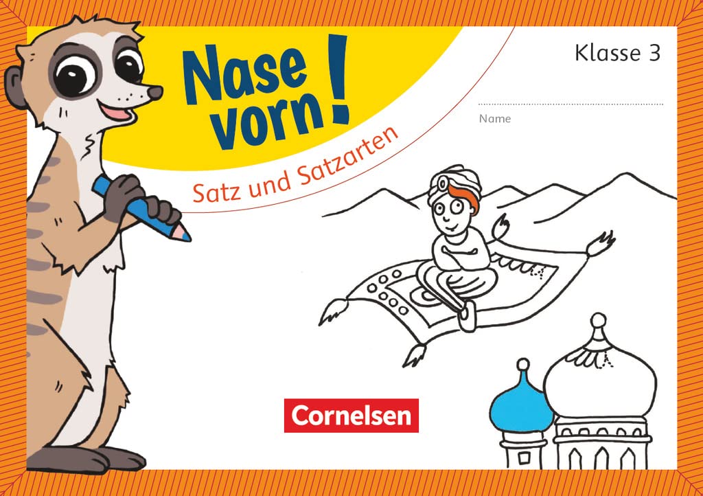 Nase vorn! - Deutsch - Übungshefte - 3. Schuljahr: Satz und Satzarten - Übungsheft Study Guides