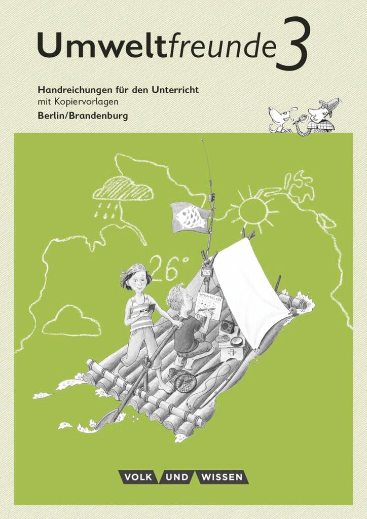 Umweltfreunde|NULL|Berlin/Brandenburg - Ausgabe 2016|3. Schuljahr|NULL|NULL|Handreichungen für den Unterricht|NULL Learning & Reference