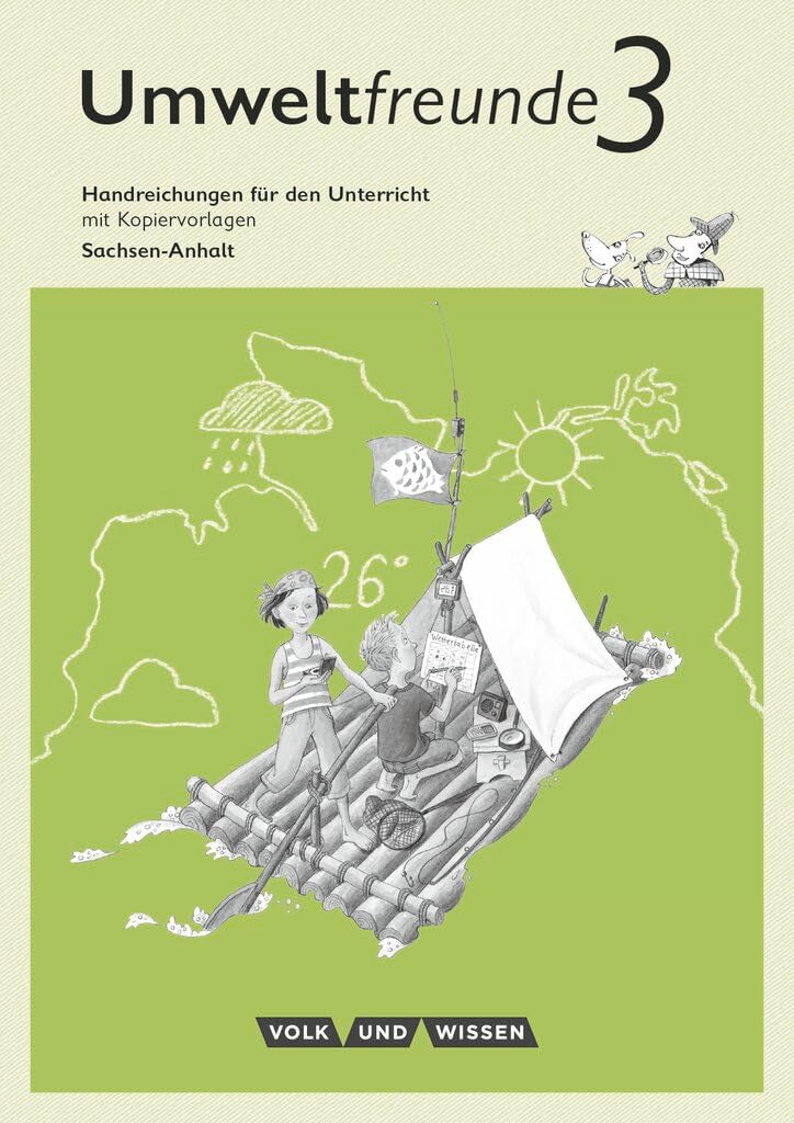 Umweltfreunde|NULL|Sachsen-Anhalt - Ausgabe 2016|3. Schuljahr|NULL|NULL|Handreichungen für den Unterricht|NULL Learning & Reference