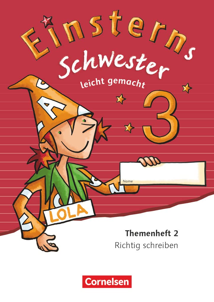 Einsterns Schwester - Sprache und Lesen - Ausgabe 2015 - 3. Schuljahr: Leicht gemacht - Themenheft 2 - Verbrauchsmaterial Study Guides