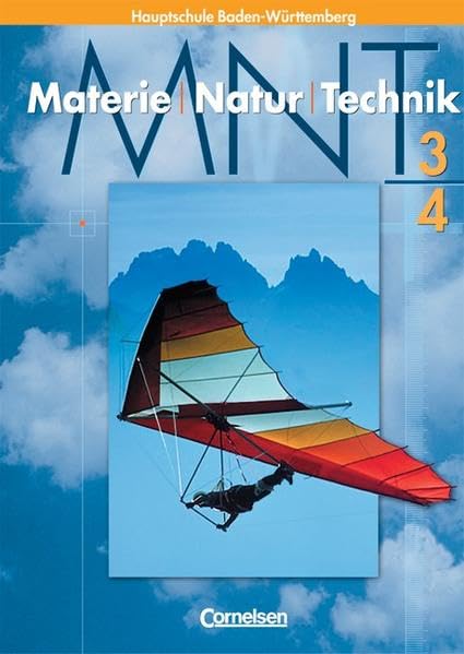 Materie - Natur - Technik - Hauptschule mit Werkrealschule - Baden-Württemberg: Band 3/4 - Schülerbuch Study Guides