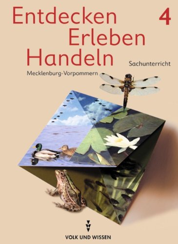 Entdecken Erleben Handeln - Mecklenburg-Vorpommern: Entdecken, erleben, handeln, Neubearbeitung, neue Rechtschreibung, Lehrbuch, Ausgabe Mecklenburg-Vorpommern Study Guides