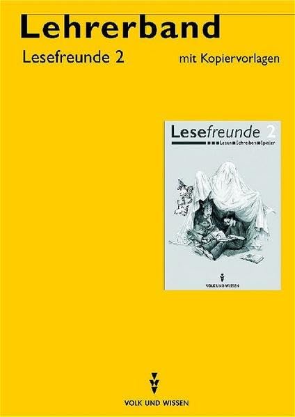 Lesefreunde 2 / Fächer- und lernbereichsübergreifendes Lesebuch mit engen Beziehungen zu den Sprach- und Umweltfreunden: Lesefreunde 2: Fächer- und ... / Handbuch für Lehrerinnen und Lehrer Books
