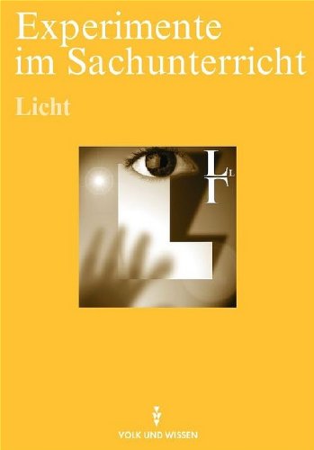 Experimente im Sachunterricht - rR-Ausgabe: Kopiervorlagen / Licht Books