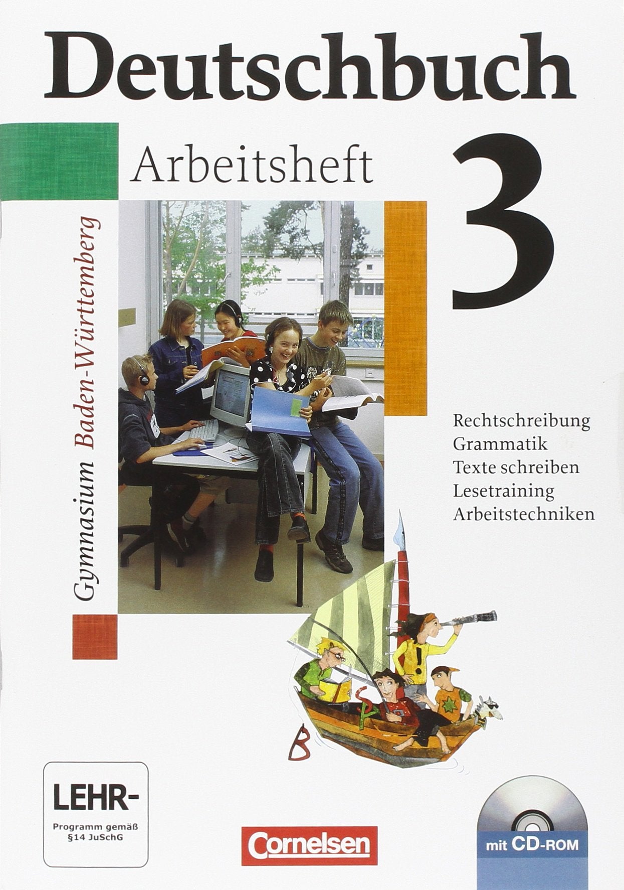 Deutschbuch 3: 7. Schuljahr. Arbeitsheft mit Lösungen und CD-ROM. Gymnasium Baden-Württemberg Foreign Languages ​​& Dictionaries