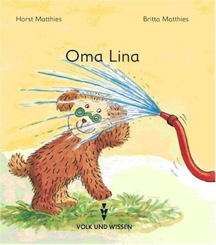 1. Schuljahr - Oma Lina: Leseheft. Mindestabnahme: 10 Exemplare Study Guides