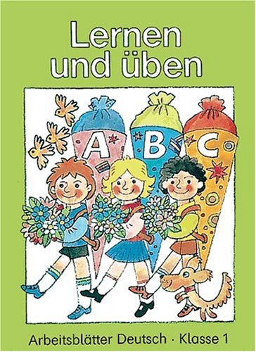 Meine Fibel - Ausgabe 1992: Lernen und üben: Arbeitsblätter Study Guides Books