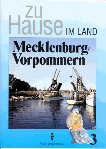 Zu Hause im Land Mecklenburg-Vorpommern, Klasse 3 Learning & Reference