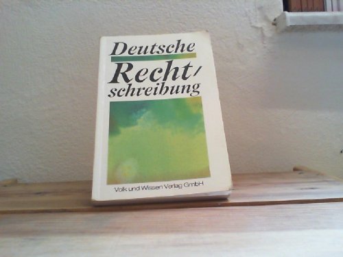 Deutsche Rechtschreibung: Ein Rechtschreibwörterbuch für Schüler ab Klasse 4 General education