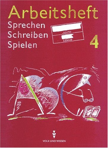 Sprechen, Schreiben, Spielen, neue Rechtschreibung, Klasse 4 Study Guides
