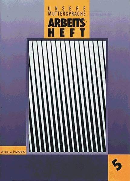 Unsere Muttersprache - Sekundarstufe I - Östliche Bundesländer: Unsere Muttersprache, Sekundarstufe, neue Rechtschreibung, 5. Klasse Learning & Reference