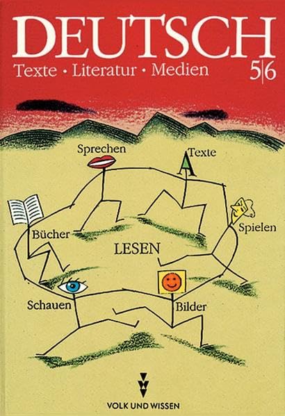 Deutsch: Texte - Literatur - Medien - Bisherige Ausgabe - Mittlere Schulformen und Gymnasium: Deutsch, Texte - Literatur - Medien, neue Rechtschreibung, Klasse 5/6 Study Guides