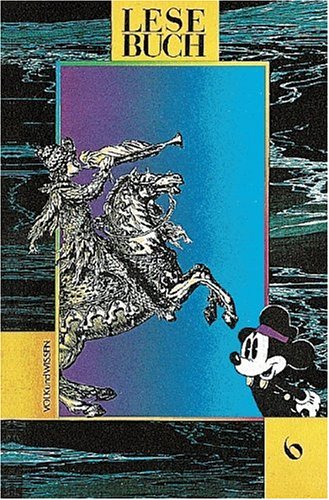 Lesebuch 1997: Lesebuch, neue Rechtschreibung, 6. Schuljahr Study Guides