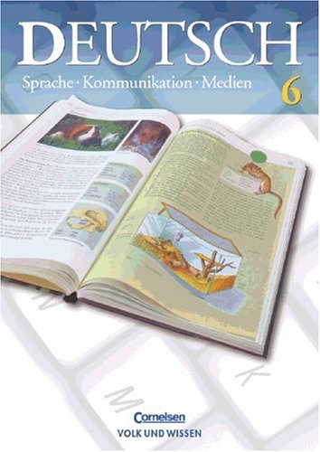 Deutsch: Sprache - Kommunikation - Medien - Bisherige Ausgabe: 6. Schuljahr - Schülerbuch Study Guides