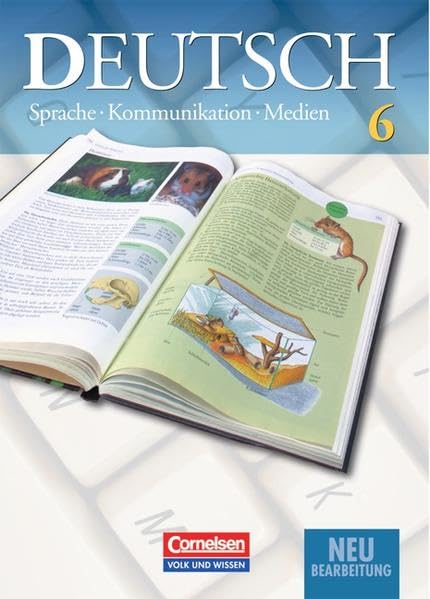 Deutsch 6. Sprache Kommunikation Medien. Schülerbuch. Neubearbeitung 2004. Gymnasium. Neue Rechtschreibung Study Guides