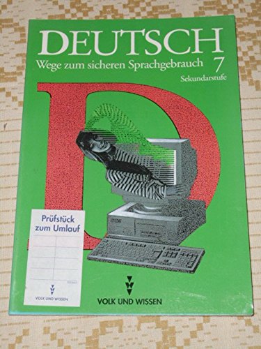 Deutsch, Wege zum sicheren Sprachgebrauch, Lehrbuch, Klasse 7, Ausgabe Sekundarstufe Learning & Reference