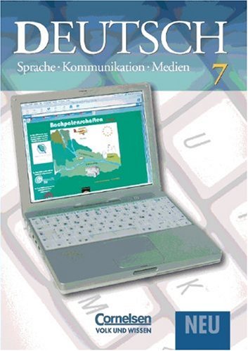Deutsch: Sprache - Kommunikation - Medien - Aktuelle Ausgabe: 7. Schuljahr - Schülerbuch Study Guides