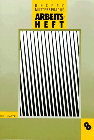 Unsere Muttersprache - bisherige Ausgabe: Arbeitsheft Books