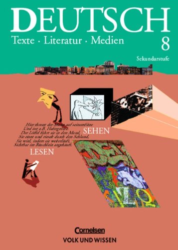 Deutsch: Texte - Literatur - Medien - Mittlere Schulformen: Deutsch, Texte - Literatur - Medien, neue Rechtschreibung, Klasse 8, Ausgabe Realschule Study Guides