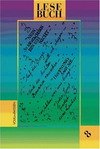 Lesebuch 1997: Lesebuch, neue Rechtschreibung, 8. Schuljahr Study Guides