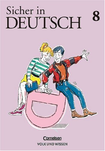 Sicher in Deutsch, neue Rechtschreibung, 8. Klasse Study Guides