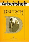 Deutsch: Wege zum sicheren Sprachgebrauch - Berlin: Deutsch, Wege zum sicheren Sprachgebrauch, neue Rechtschreibung, Klasse 8, Ausgabe Berlin Learning & Reference