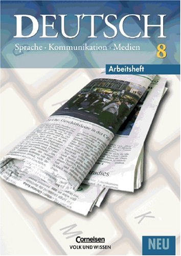 Deutsch: Sprache - Kommunikation - Medien - Aktuelle Ausgabe: 8. Schuljahr - Arbeitsheft Study Guides