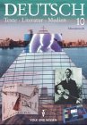 Deutsch: Texte - Literatur - Medien - Mittlere Schulformen: Deutsch, Texte - Literatur - Medien, neue Rechtschreibung, Klasse 10, Ausgabe Sekundarstufe Study Guides
