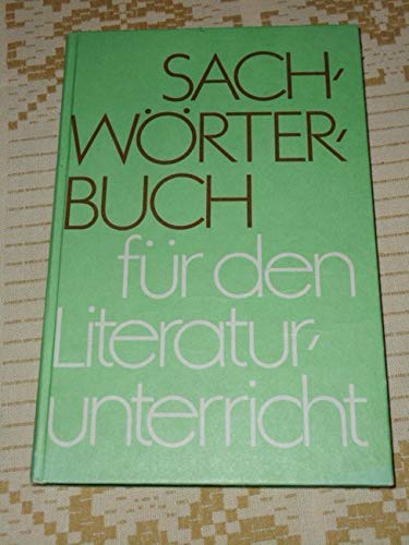 Sachwörterbuch für den Literaturunterricht Klassen 9 bis 12 Education & Training