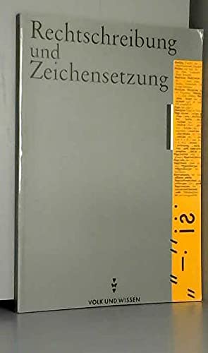 Rechtschreibung und Zeichensetzung: Ab dem 9. Schuljahr. Übungsbuch Learning & Reference