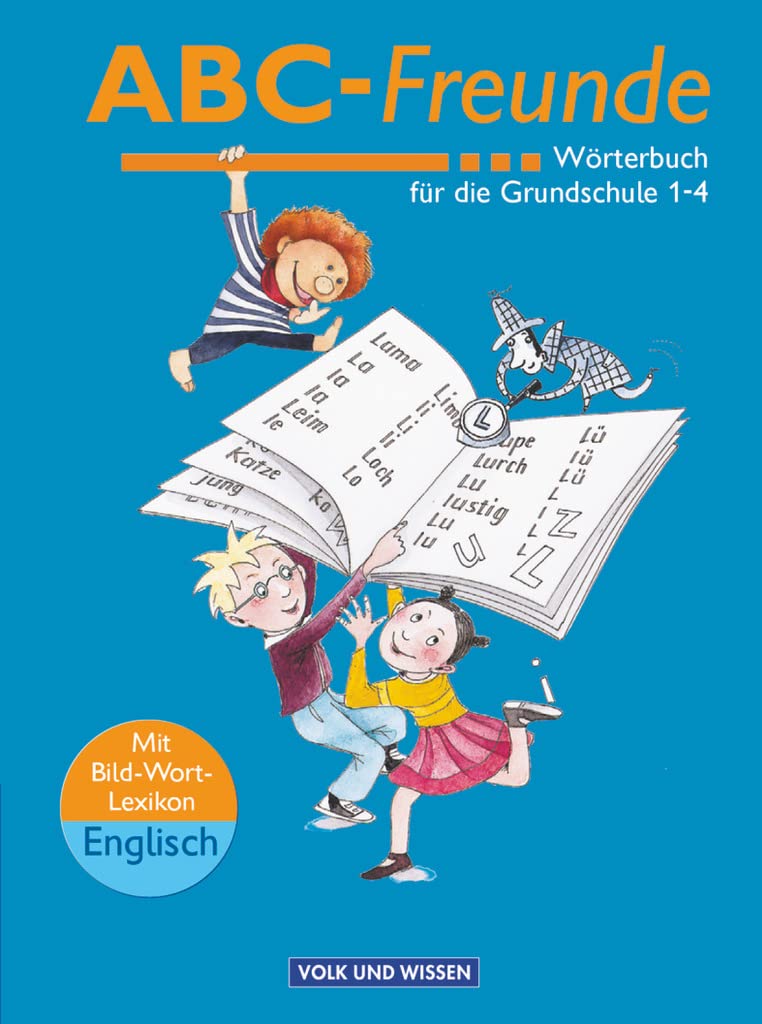 ABC-Freunde. Wörterbuch mit Bild-Wort-Lexikon Englisch Professional & Reference Books