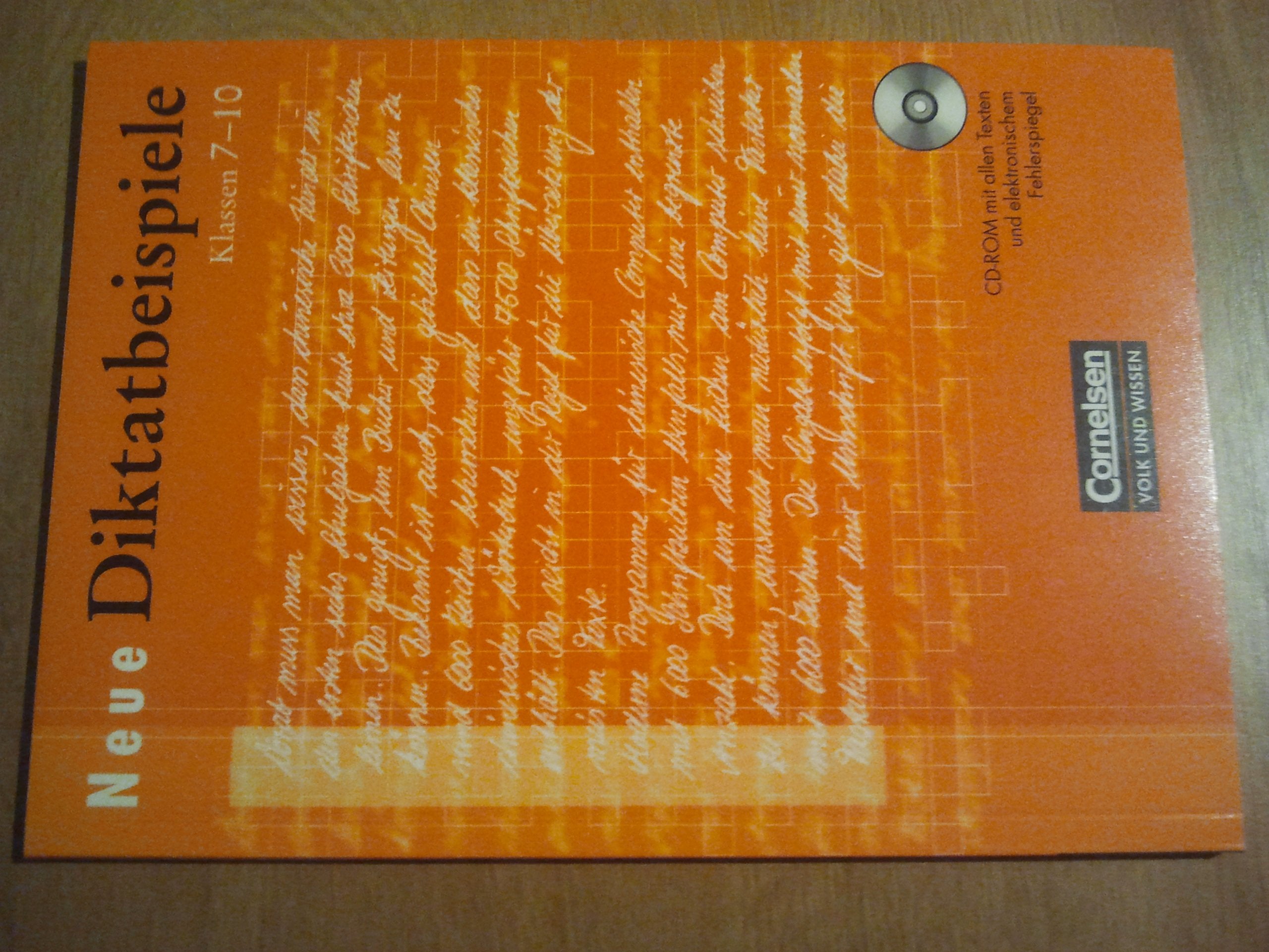 Neue Diktatbeispiele: Klassen 7-10 Learning & Reference