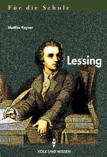 Für die Schule: Gotthold Ephraim Lessing: Handreichungen für den Unterricht Study Guides