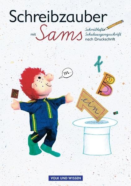 Lesezauber. Schreibzauber mit Sams. Schulausgangsschrift nach Druckschrift book