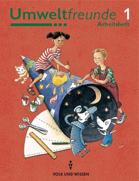 Umweltfreunde - Östliche Bundesländer und Berlin: Umweltfreunde, Klasse 1, Arbeitsheft Study Guides