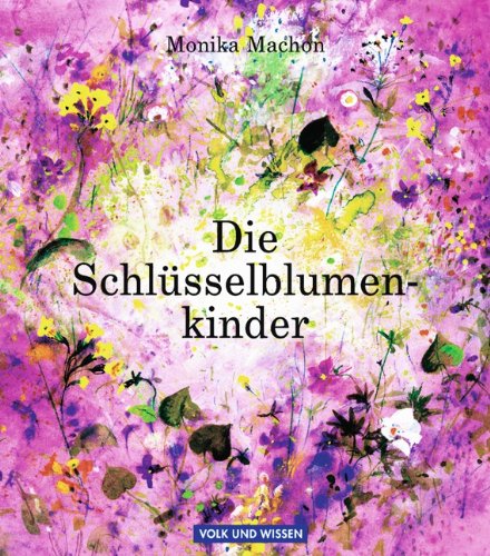 Die Schlüsselblumenkinder: Ein modernes Märchen. Leseheft Study Guides