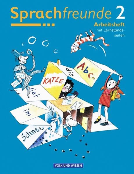 Sprachfreunde - Östliche Bundesländer und Berlin - Bisherige Ausgabe: Sprachfreunde, neue Rechtschreibung, Arbeitsheft, 2. Schuljahr Study Guides