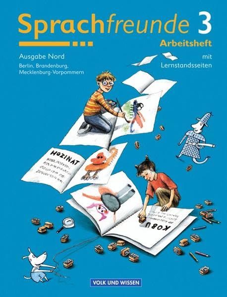 Sprachfreunde - Ausgabe Nord 2004 (Berlin, Brandenburg, Mecklenburg-Vorpommern): 3. Schuljahr - Arbeitsheft: Mit Lernstandsseiten Study Guides